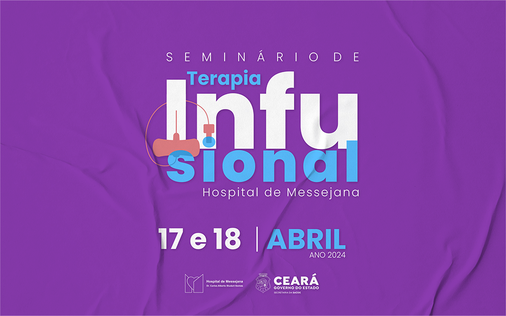 Hospital de Messejana abre inscrições para Simpósio de Terapia Infusional